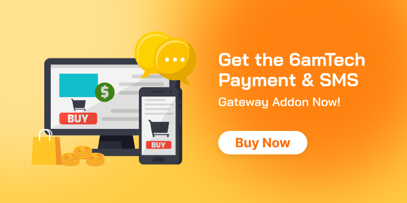 6amTech Payment and SMS Module 6amTech Payment and SMS Module